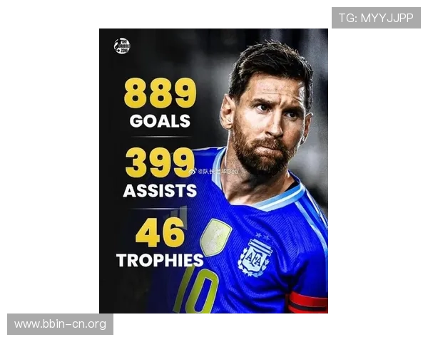 梅西以全面数据碾压诸强强势统治绿茵赛场再塑传奇巅峰风采荣耀史